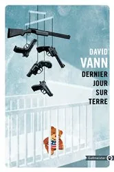 Book cover of Dernier jour sur terre by David Vann