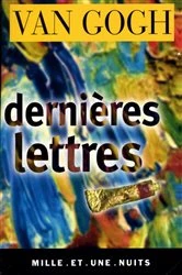 Book cover of Dernières lettres by Vincent Van Gogh