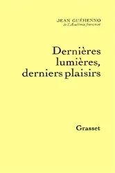Book cover of Dernières lumières, derniers plaisirs by Jean Guéhenno