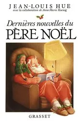 Book cover of Dernières nouvelles du père Noël by Unknown