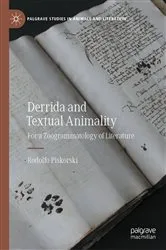 Book cover of Derrida and Textual Animality by Rodolfo Piskorski