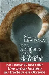 Book cover of Des adhésifs dans le monde moderne by Unknown