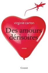 Book cover of Des amours dérisoires by Unknown