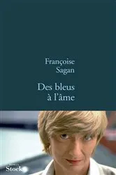 Book cover of Des bleus à l'âme by Françoise Sagan