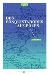Book cover of Des conquistadores aux pôles by Jules Verne