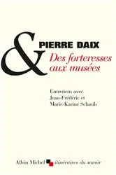 Book cover of Des forteresses aux musées by Unknown