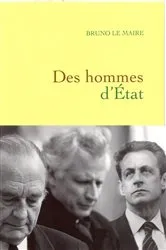 Book cover of Des hommes d'Etat by Bruno Le Maire