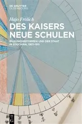 Book cover of Des Kaisers neue Schulen by Hajo Frölich