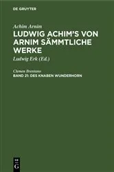 Book cover of Des Knaben Wunderhorn by Clemen Brentano