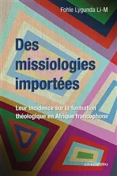Book cover of Des missiologies importées by Fohle Lygunda li-M