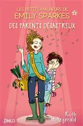 Book cover of Des parents désastreux by Ruth Fitzgerald