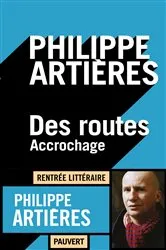 Book cover of Des routes by Philippe Artières