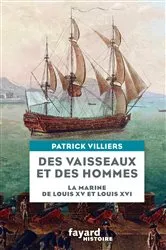 Book cover of Des vaisseaux et des hommes by Patrick Villiers