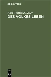 Book cover of Des Volkes Leben by Karl Gottfried Bauer