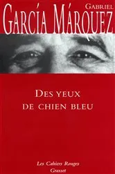 Book cover of Des yeux de chien bleu by Gabriel García Márquez