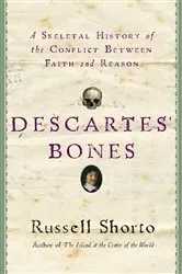Book cover of Descartes' Bones by Russell Shorto