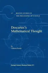 Book cover of Descartes’s Mathematical Thought by C. Sasaki