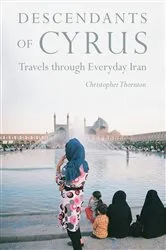 Book cover of Descendants of Cyrus by Christopher Thornton