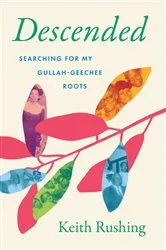 Book cover of Descended by Keith Rushing