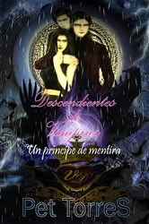 Book cover of Descendientes de Vampiro 13: Un príncipe de mentira by Pet Torres
