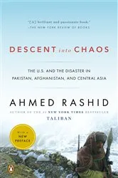 Book cover of Descent into Chaos by Ahmed Rashid