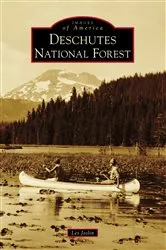 Book cover of Deschutes National Forest by Les Joslin