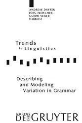 Book cover of Describing and Modeling Variation in Grammar by Andreas Dufter