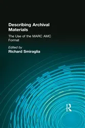 Book cover of Describing Archival Materials by Richard Smiraglia