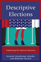 Book cover of Descriptive Elections by Jeanette Morehouse Mendez