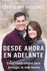 Book cover of Desde ahora en adelante by Craig Groeschel