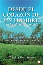 Book cover of Desde el corazón de un hombre by Cristina Hernández