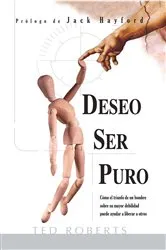 Book cover of DESEO SER PURO by Pure Desire Ministries