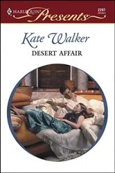 Book cover of Desert Affair by Kate Walker