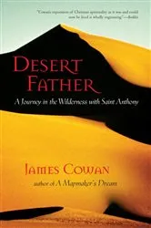 Book cover of Desert Father by James Cowan