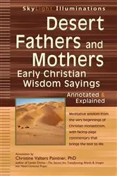 Book cover of Desert Fathers and Mothers by Paintner, PhD, Obl. OSB, REACE, Christine Valters