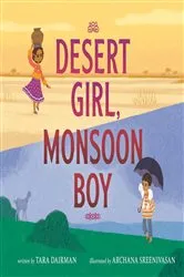 Book cover of Desert Girl, Monsoon Boy by Tara Dairman