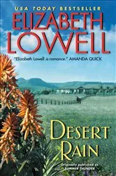 Book cover of Desert Rain by Elizabeth Lowell