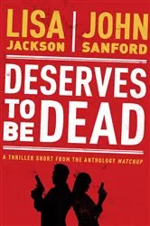 Book cover of Deserves to Be Dead by Lisa Jackson