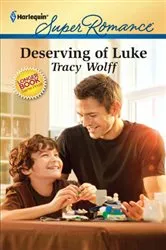 Book cover of Deserving of Luke by Tracy Wolff