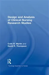 Book cover of Design and Analysis of Clinical Nursing Research Studies by Colin R Martin