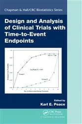 Book cover of Design and Analysis of Clinical Trials with Time-to-Event Endpoints by Unknown