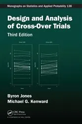 Book cover of Design and Analysis of Cross-Over Trials (3rd ed.) by Unknown