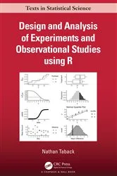 Book cover of Design and Analysis of Experiments and Observational Studies using R by Unknown