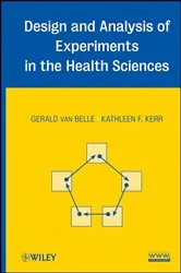 Book cover of Design and Analysis of Experiments in the Health Sciences by Unknown