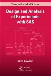 Book cover of Design and Analysis of Experiments with SAS by John Lawson