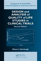 Book cover of Design and Analysis of Quality of Life Studies in Clinical Trials (2nd ed.) by Diane L. Fairclough