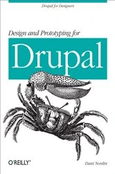 Book cover of Design and Prototyping for Drupal by Dani Nordin