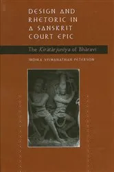 Book cover of Design and Rhetoric in a Sanskrit Court Epic by Indira Viswanathan Peterson