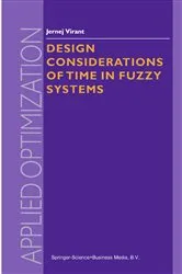 Book cover of Design Considerations of Time in Fuzzy Systems by J. Virant