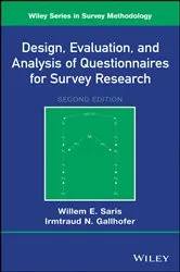 Book cover of Design, Evaluation, and Analysis of Questionnaires for Survey Research (2nd ed.) by Willem E. Saris